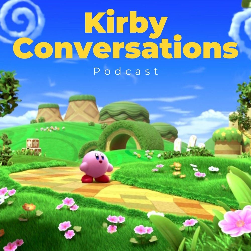 Kirby Conversations Podcast
