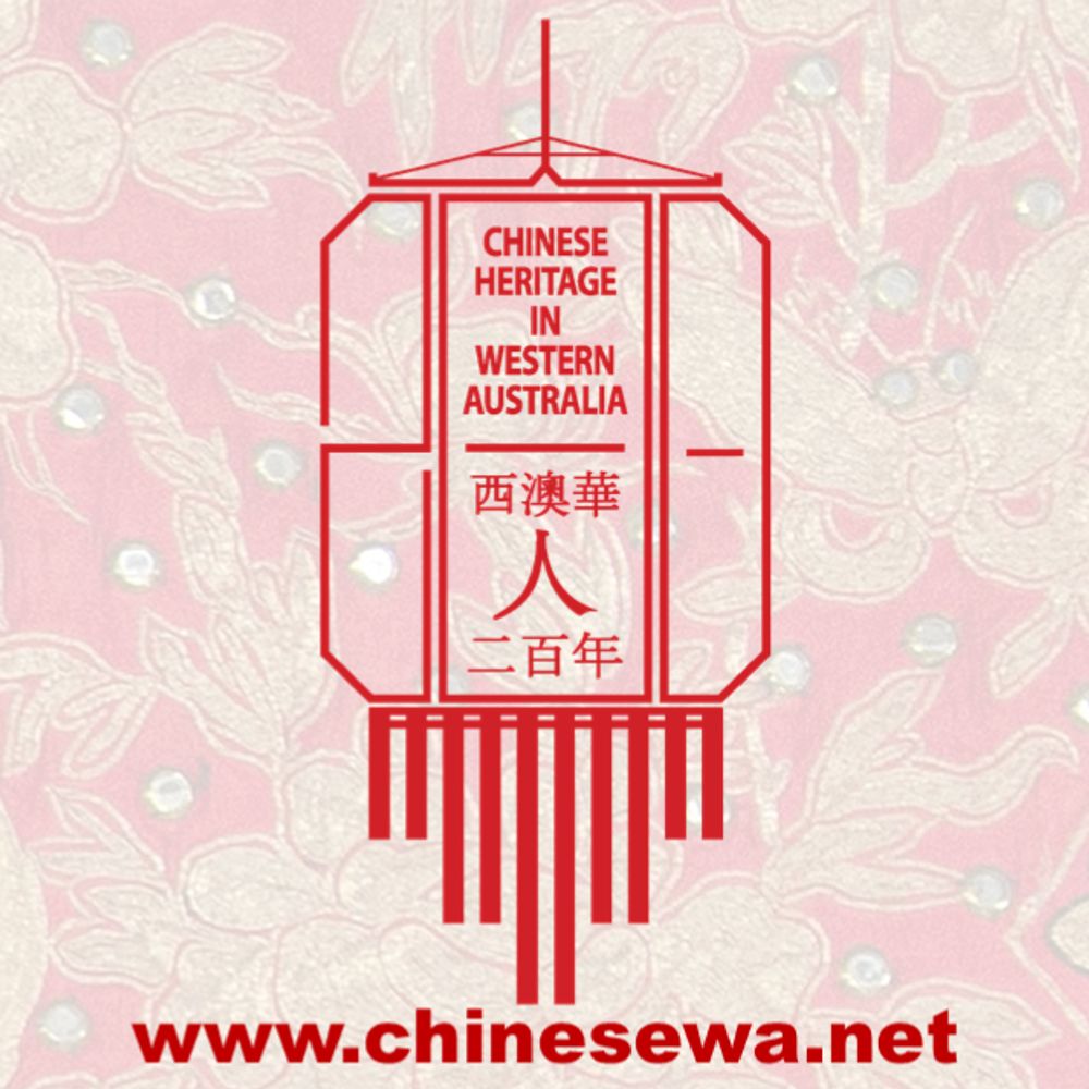 Two Centuries of Chinese Heritage in Western Australia