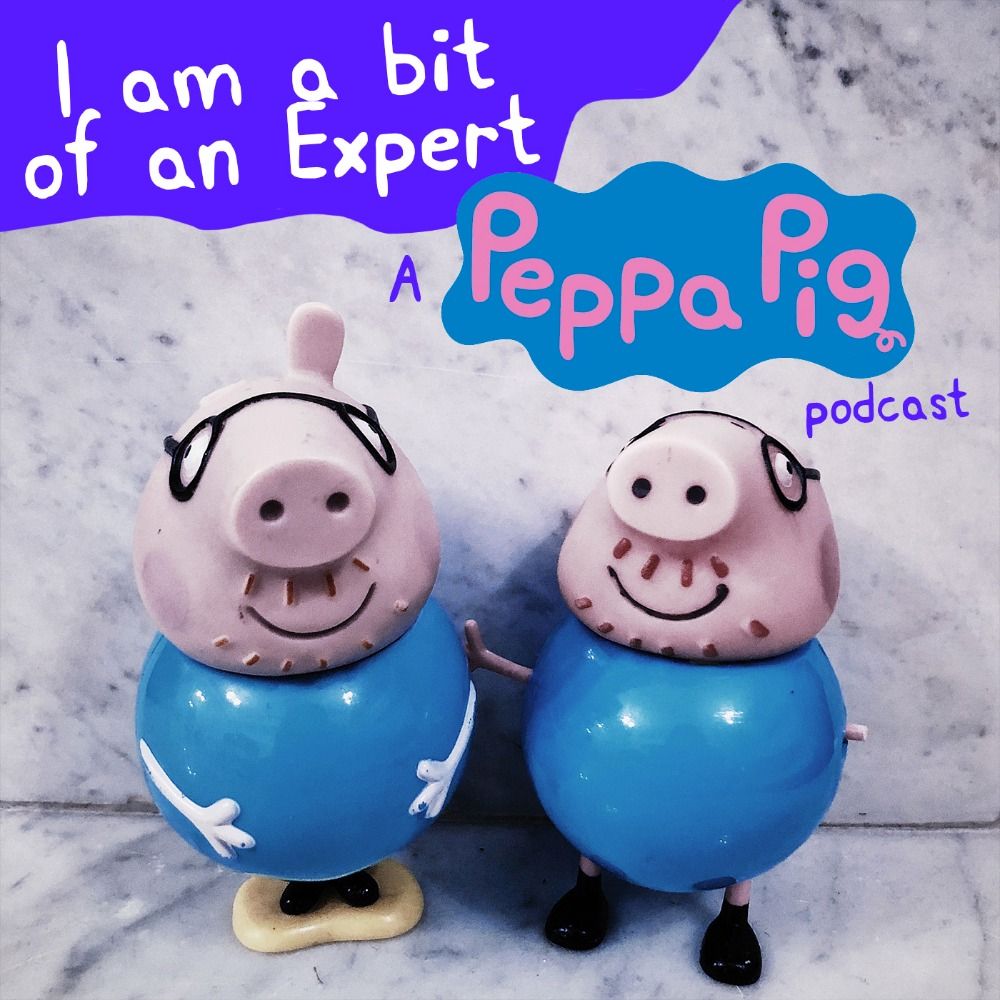 Peppa Pig Podcast