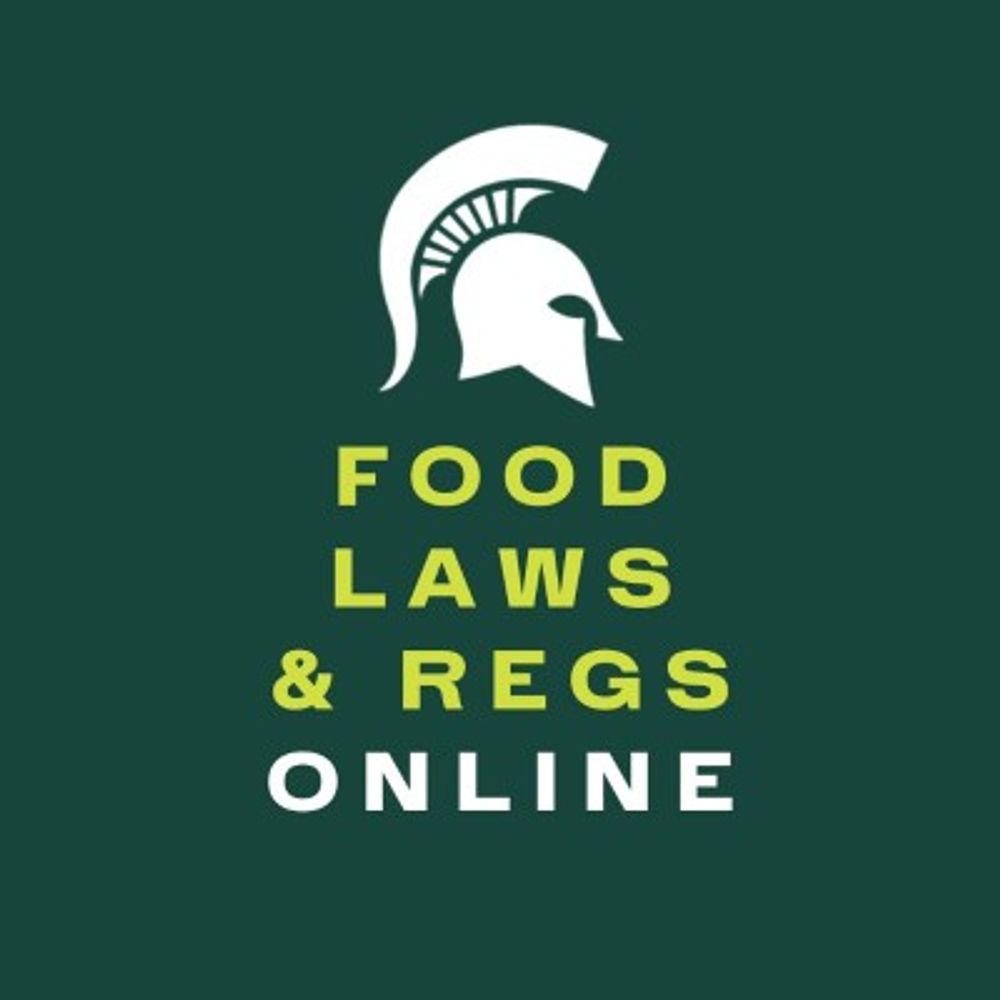 MSU Institute for Food Laws & Regs