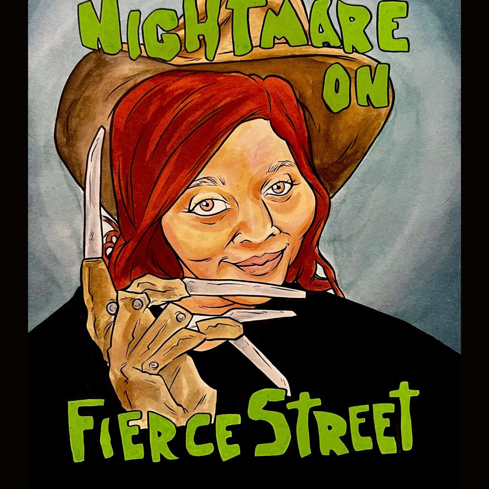 A Nightmare On Fierce Street