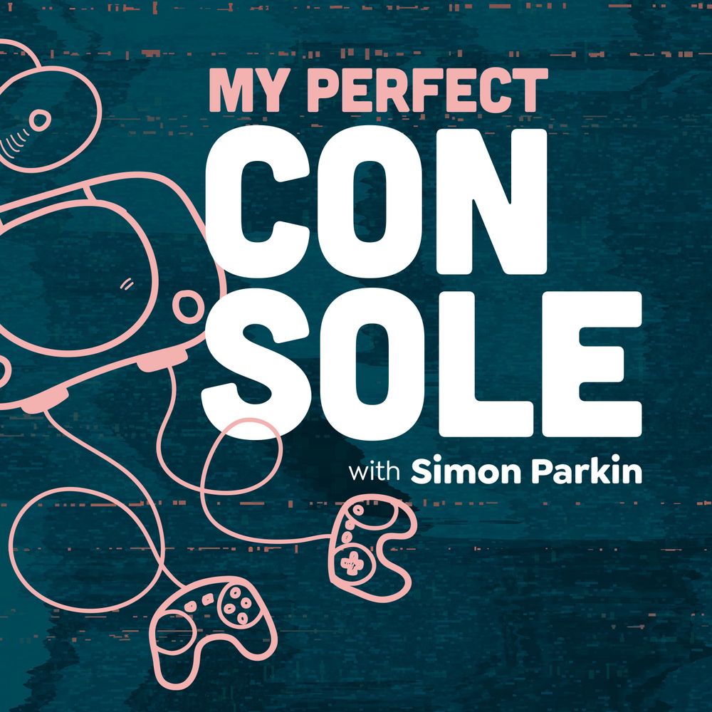 My Perfect Console podcast