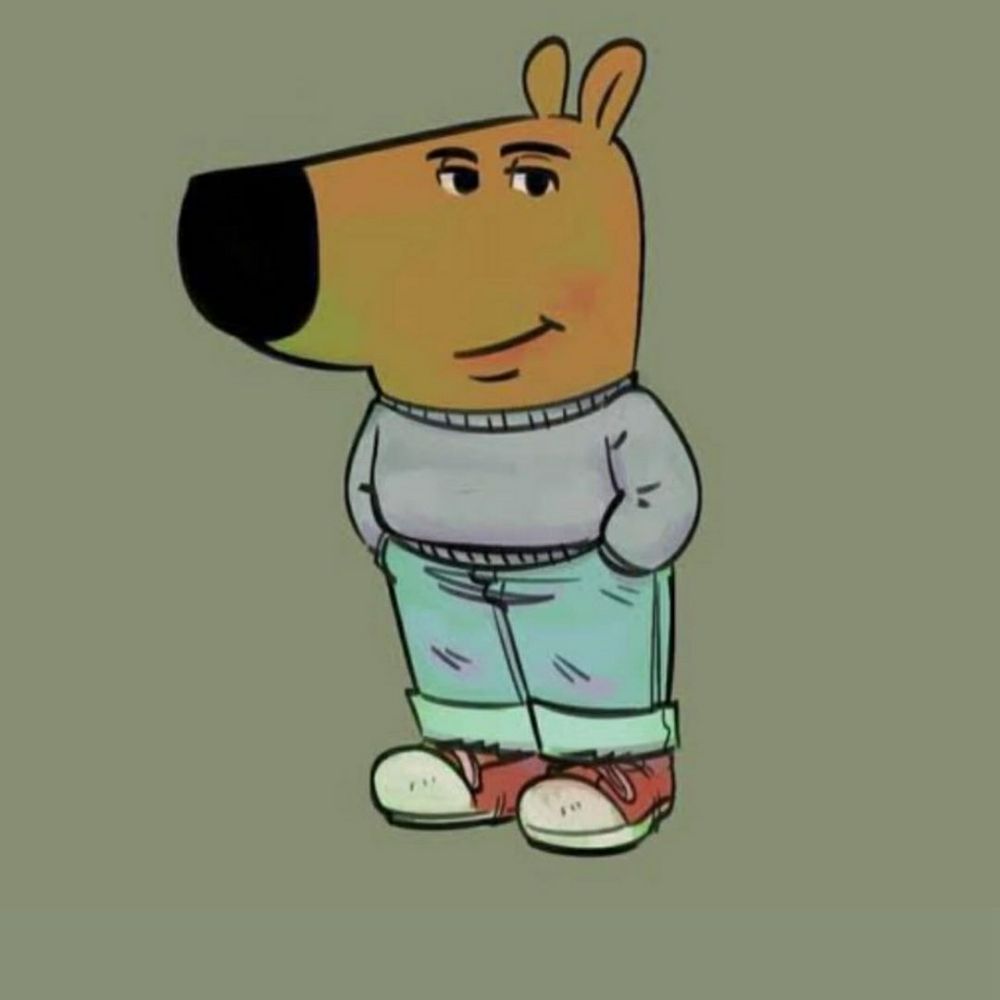 Just a chill guy