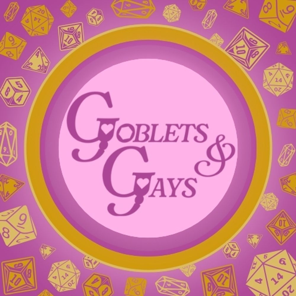 Goblets and Gays Podcast
