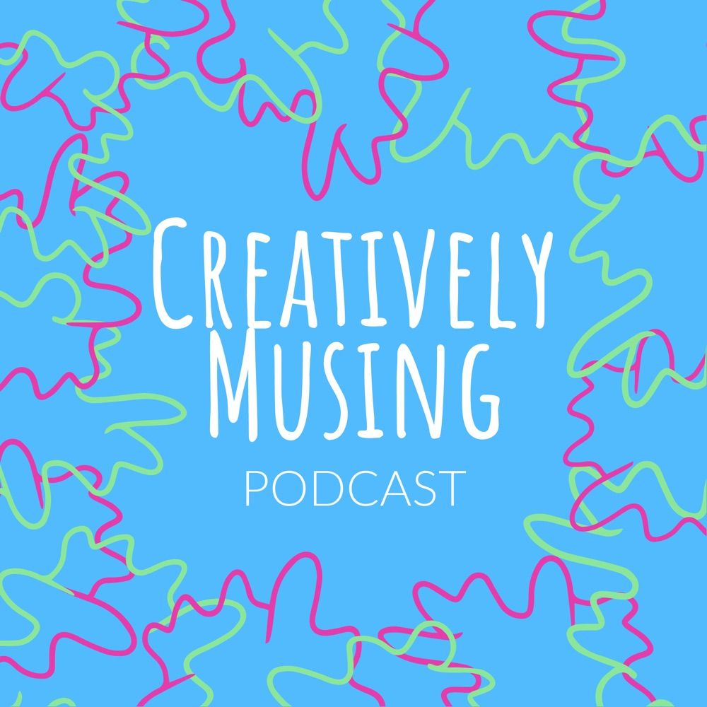Creatively Musing