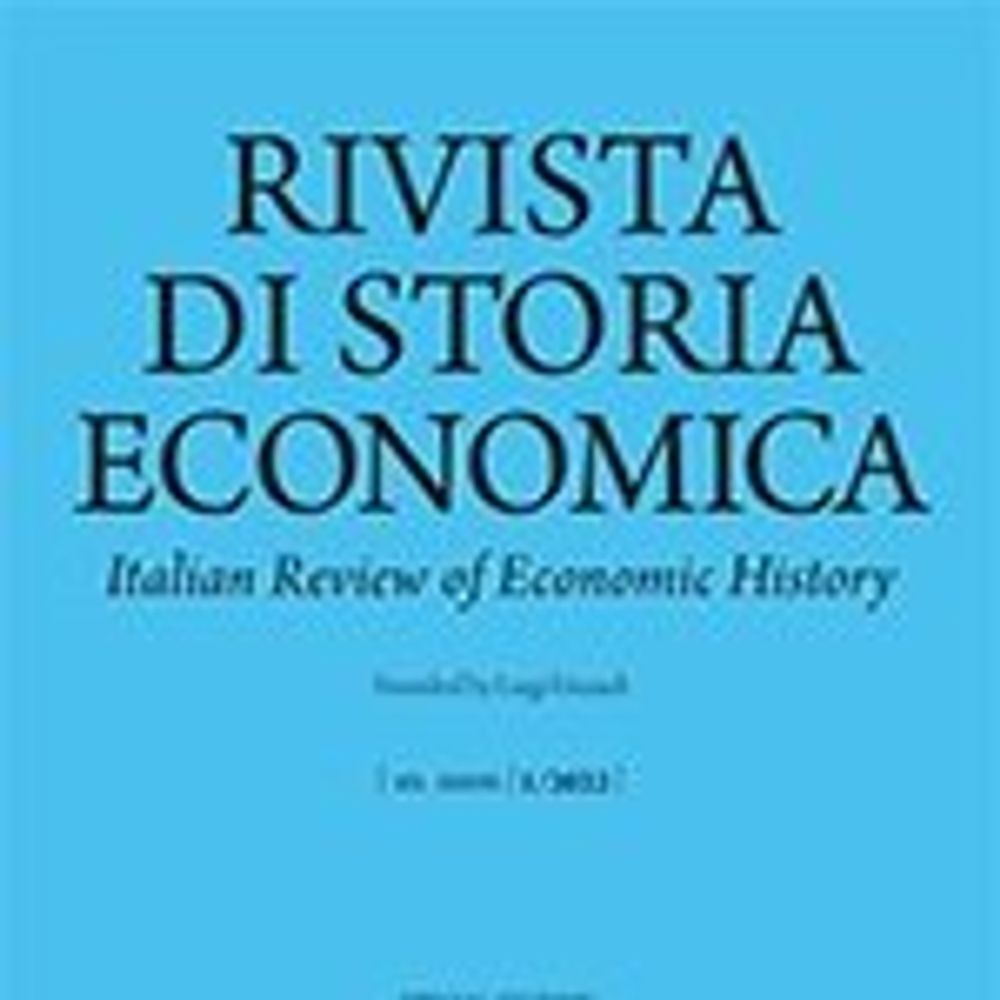 Rivista di Storia Economica - Italian Review of Economic History