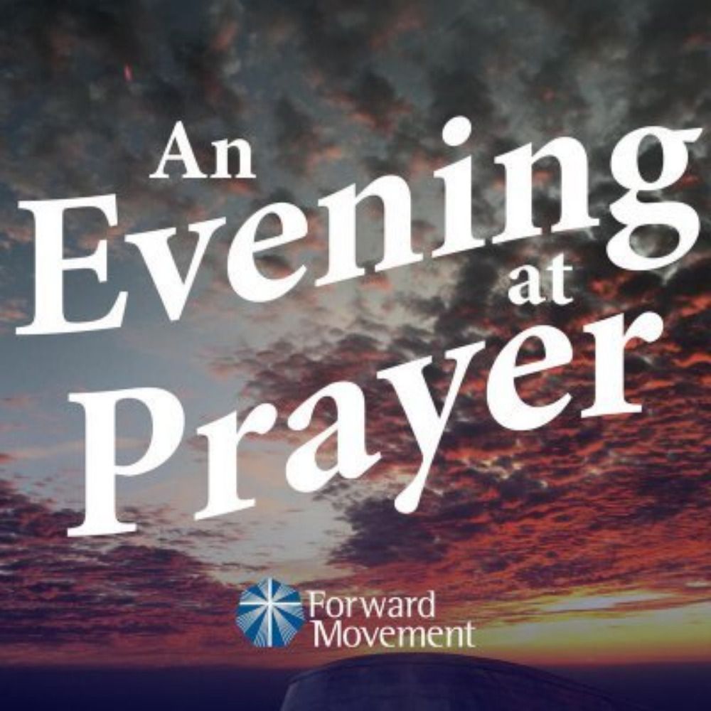 An Evening at Prayer