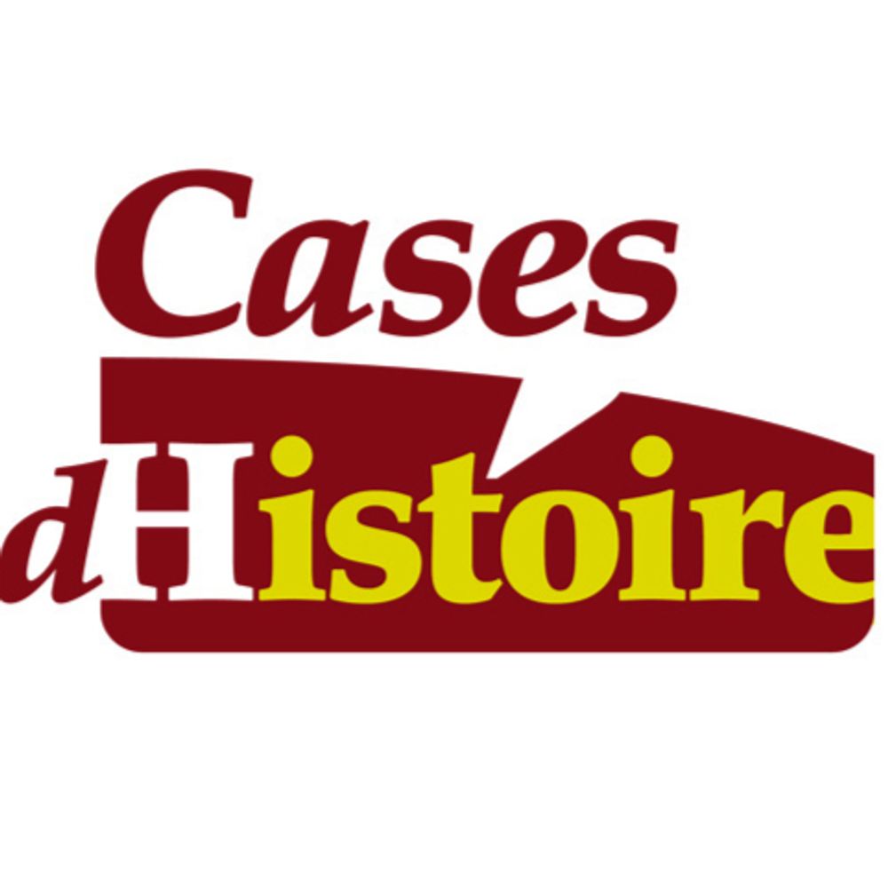 Cases d'Histoire