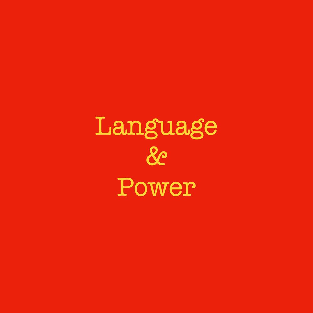 Language & Power Podcast
