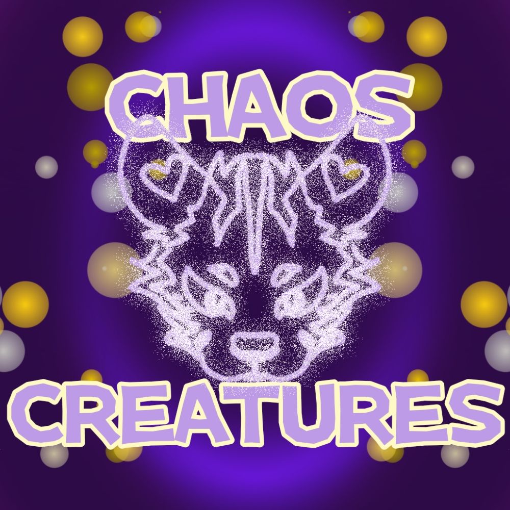 Chaos Creatures 
