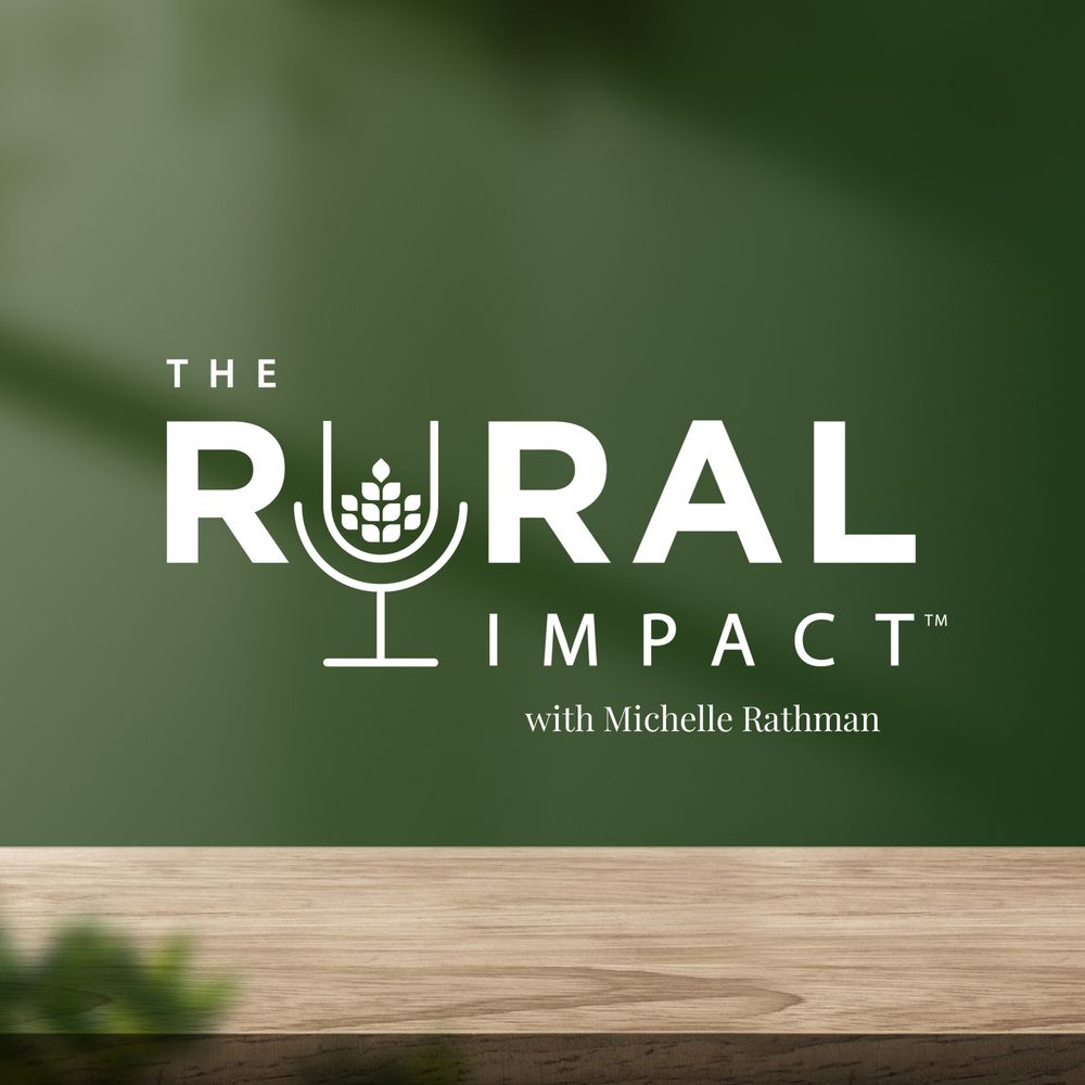 The Rural Impact Podcast