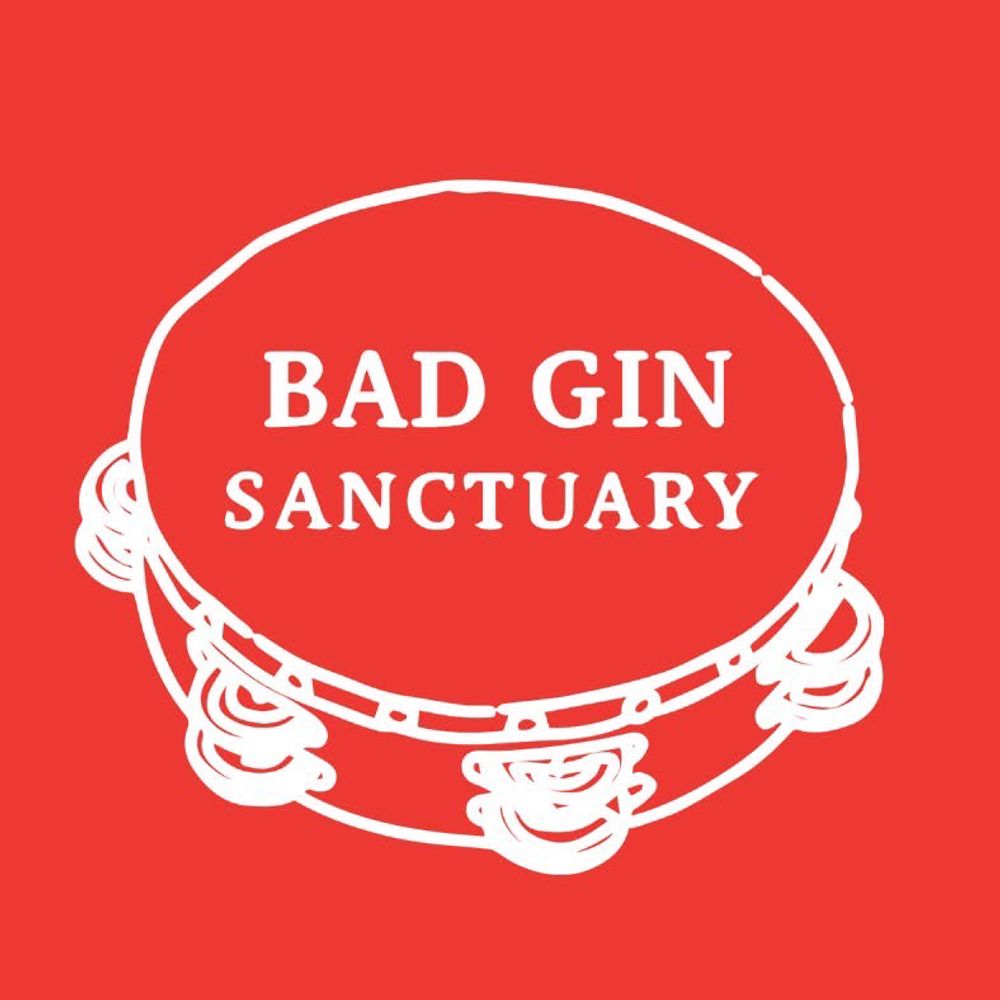 Bad Gin Sanctuary