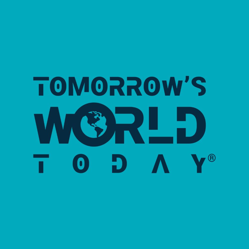 Tomorrow's World Today