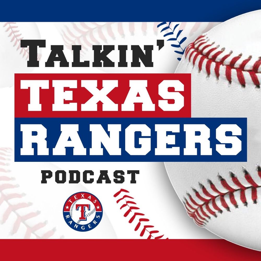 Talkin Texas Rangers Show