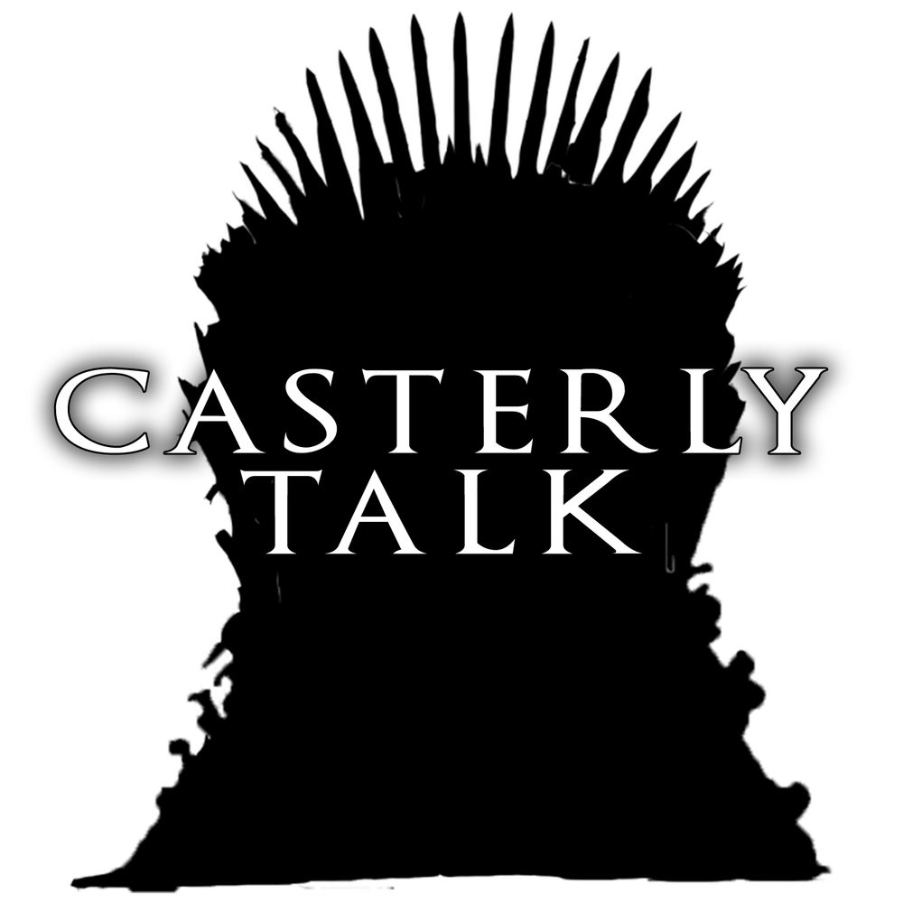Casterly Talk