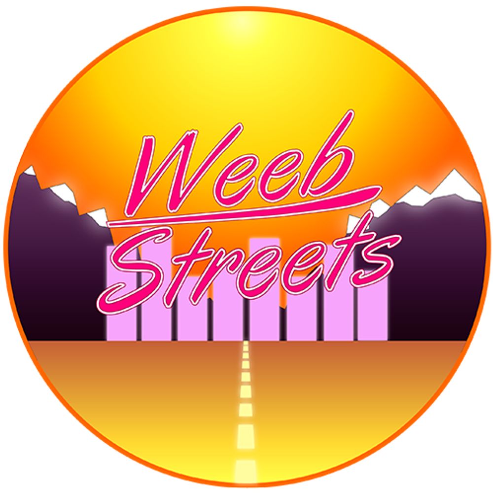 Weeb Streets est. 2018