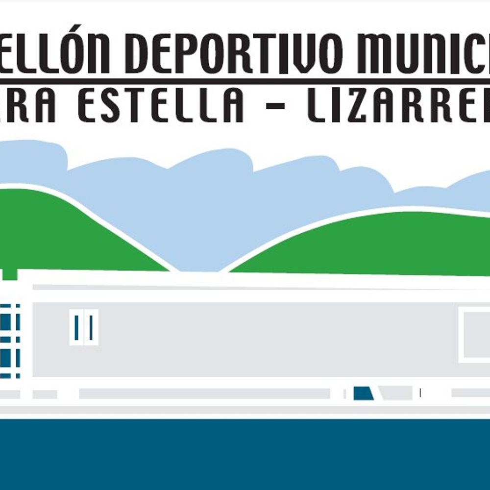 Pabellón Deportivo Municipal "Tierra Estella - Lizarrerria"