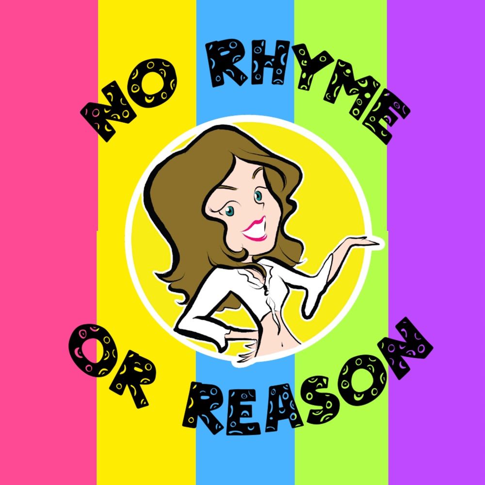 No Rhyme or Reason Art