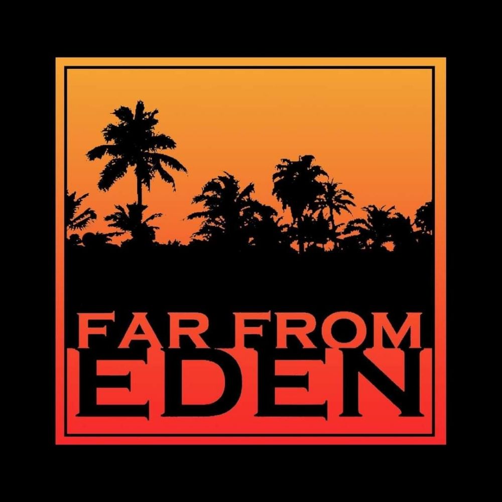 Far From Eden