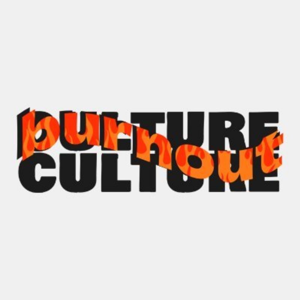 Burnout Culture Podcast