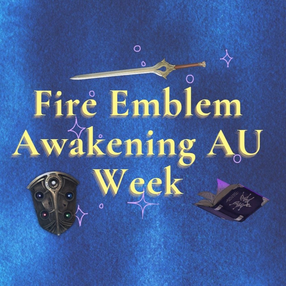 FE Awakening Fan Account - AU Interest Check