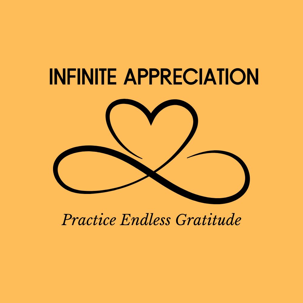 Infinite Appreciation