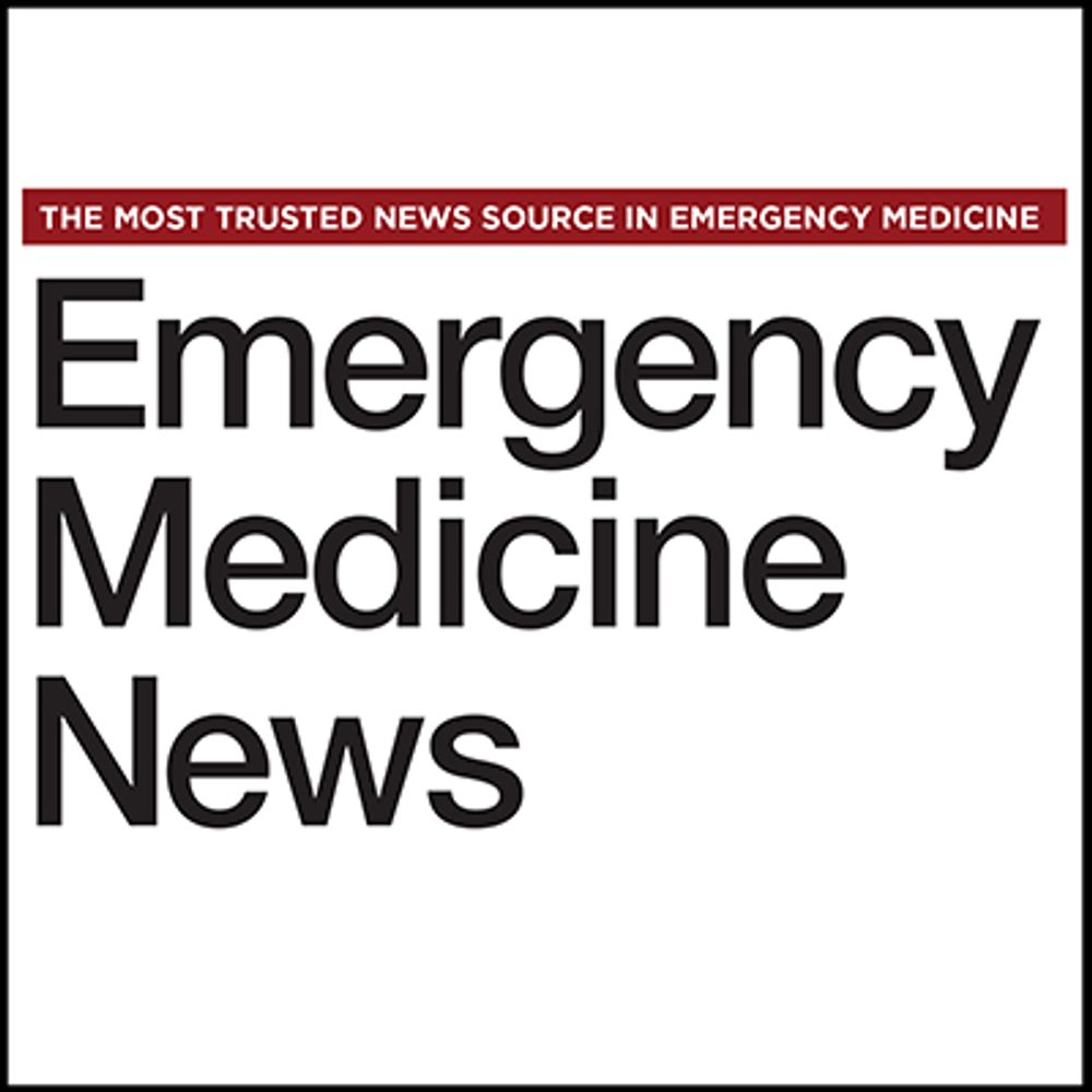 Emergency Medicine News