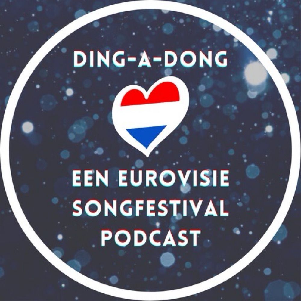 Ding-a-Dong The Dutch Eurovision Podcast
