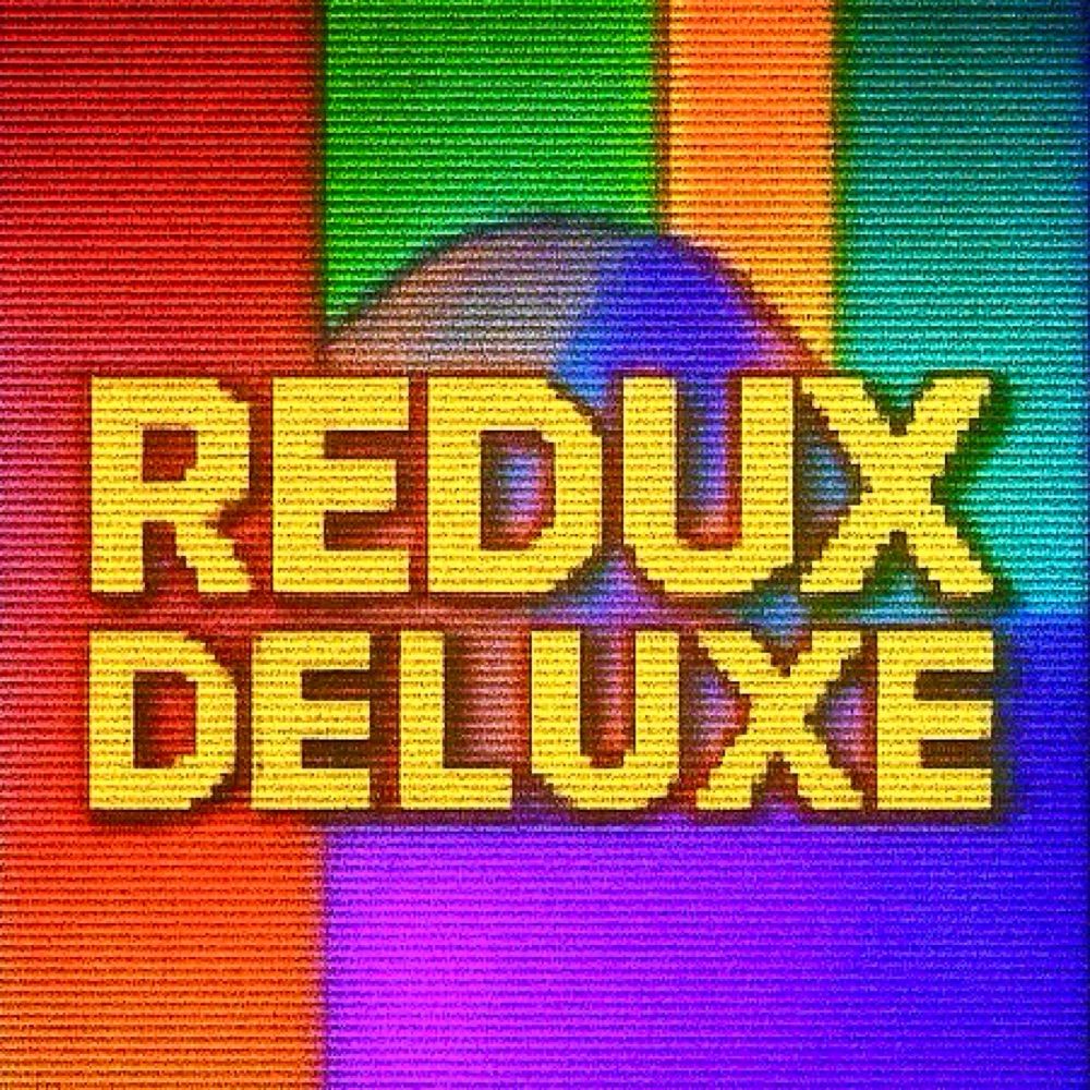 Redux Deluxe