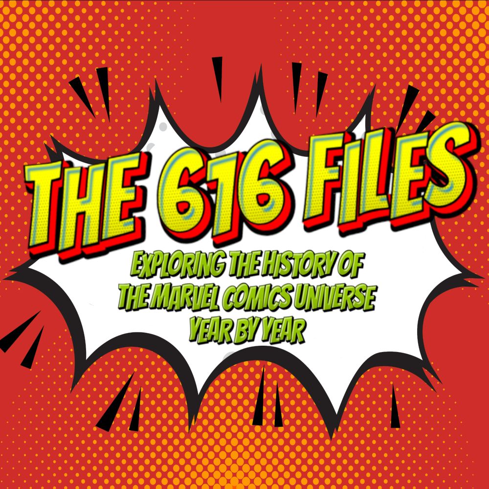 The 616 Files