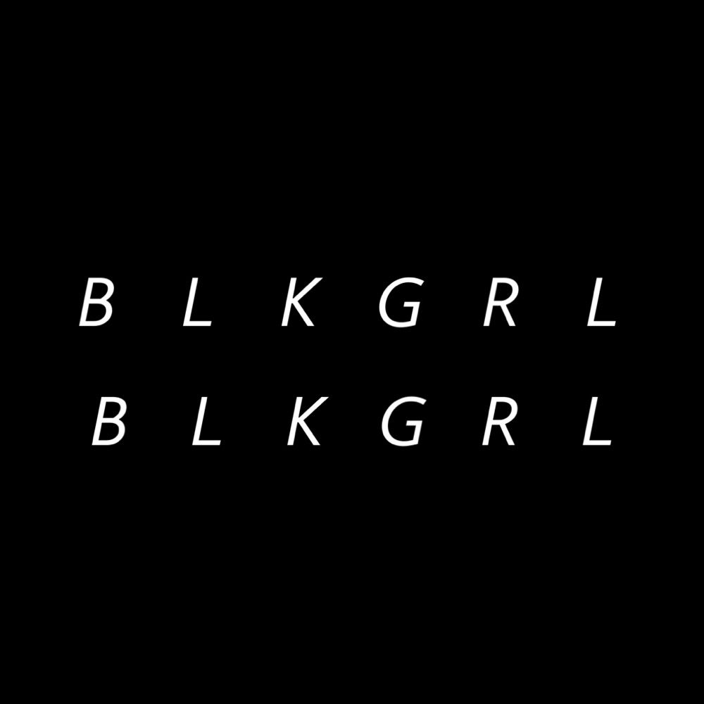 Blkgrlblkgrl