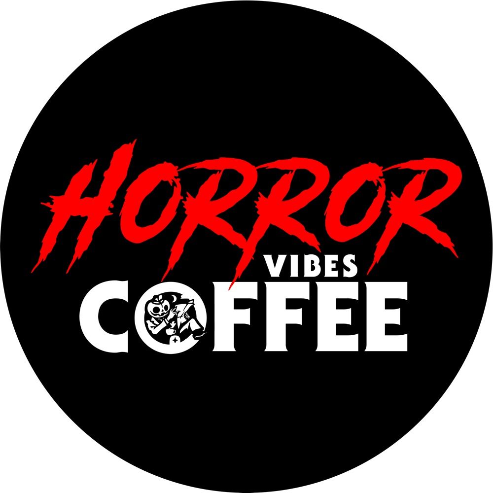 HORROR VIBES COFFEE
