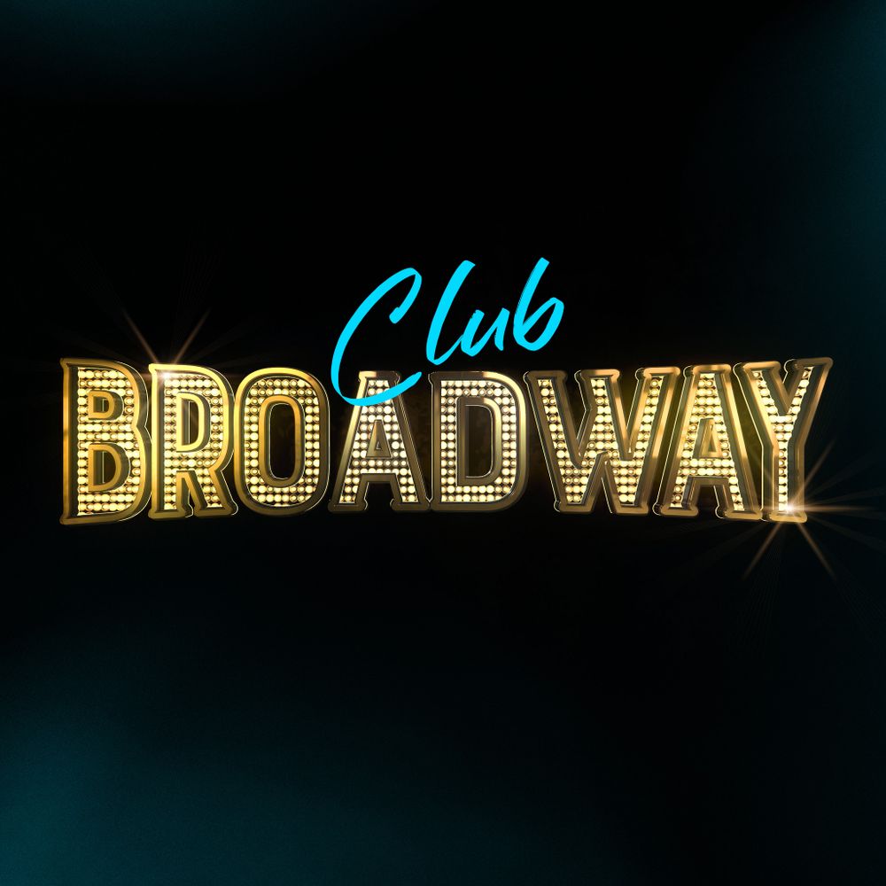 Club Broadway: Musical Theatre Nightclub