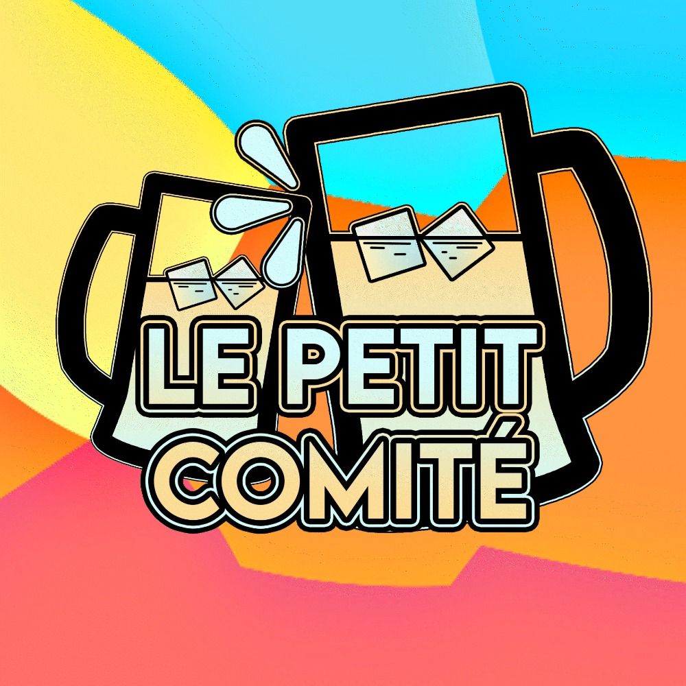 Le Petit Comité 🍻