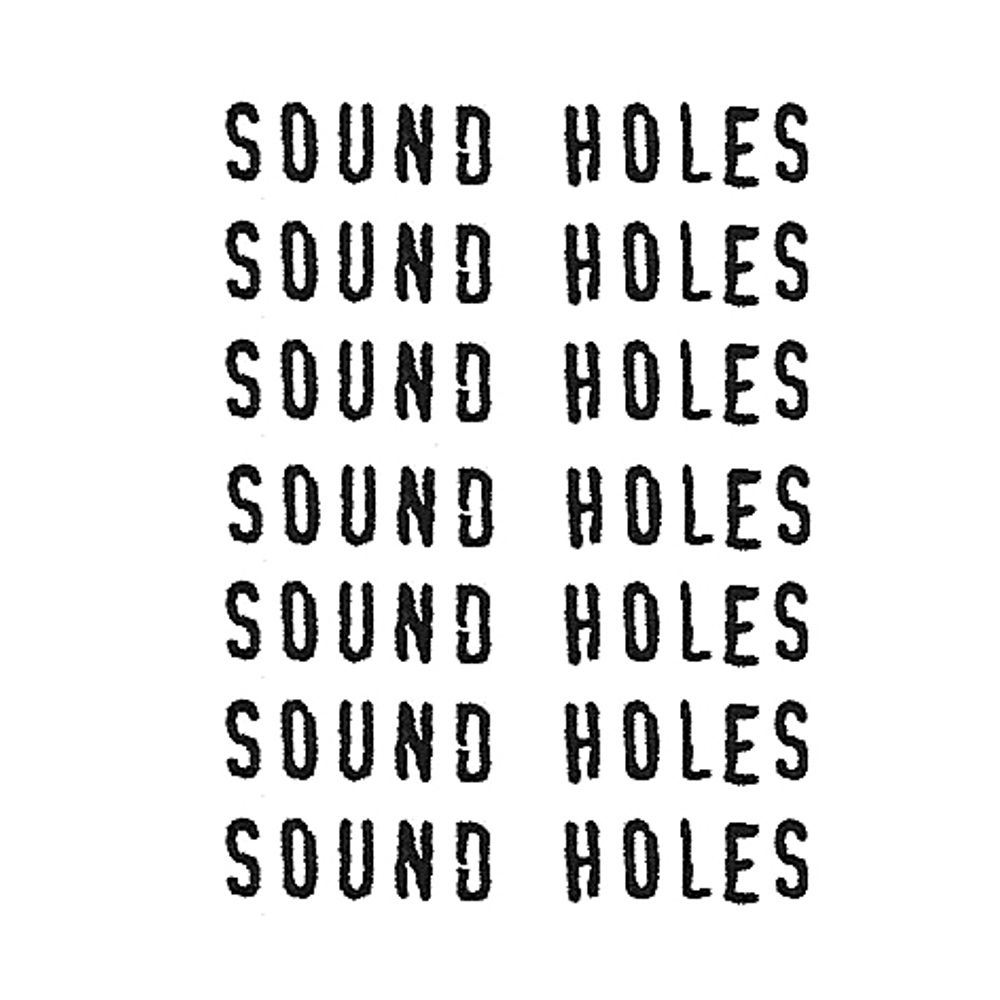 Sound Holes
