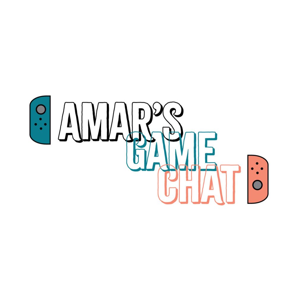 Amar's Game Chat! :D