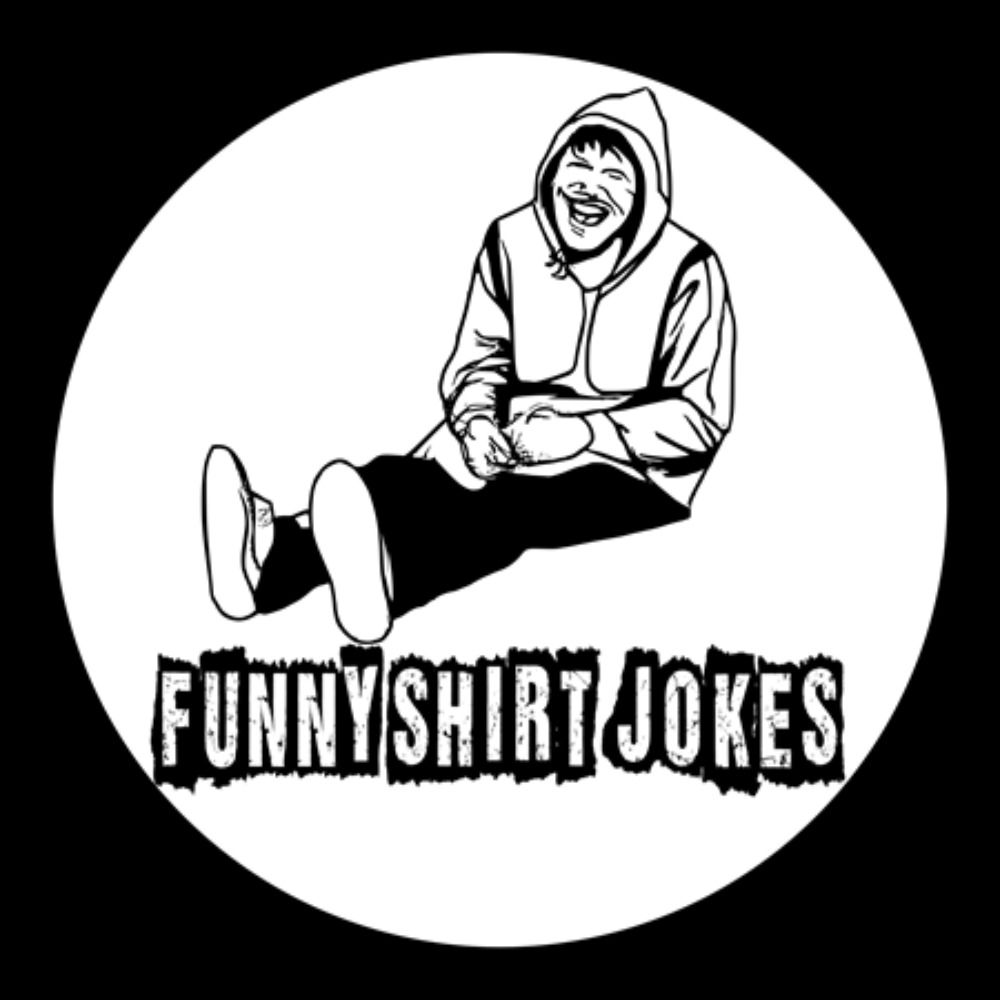 FUNNY SHIRT JOKES
