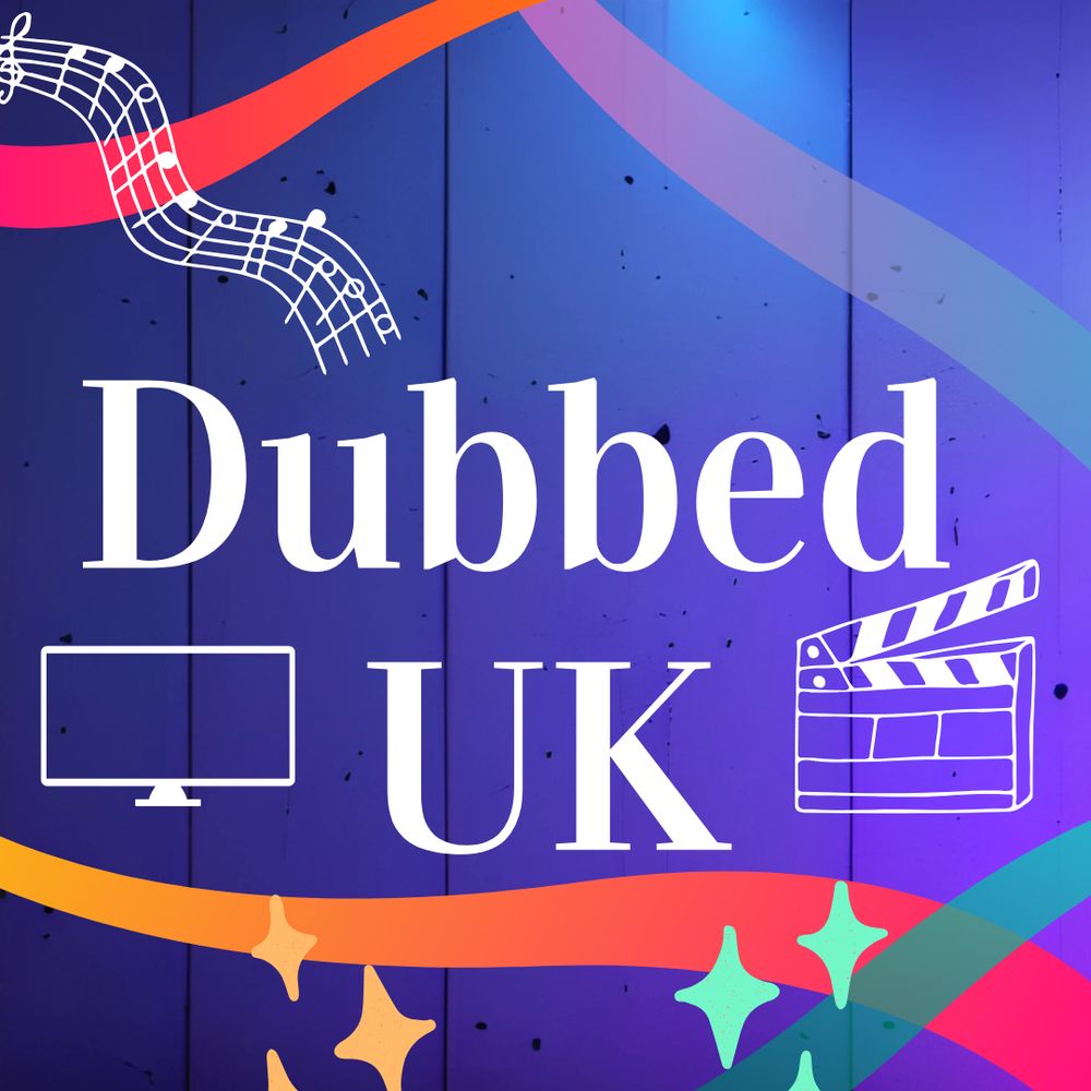 Dubbed UK