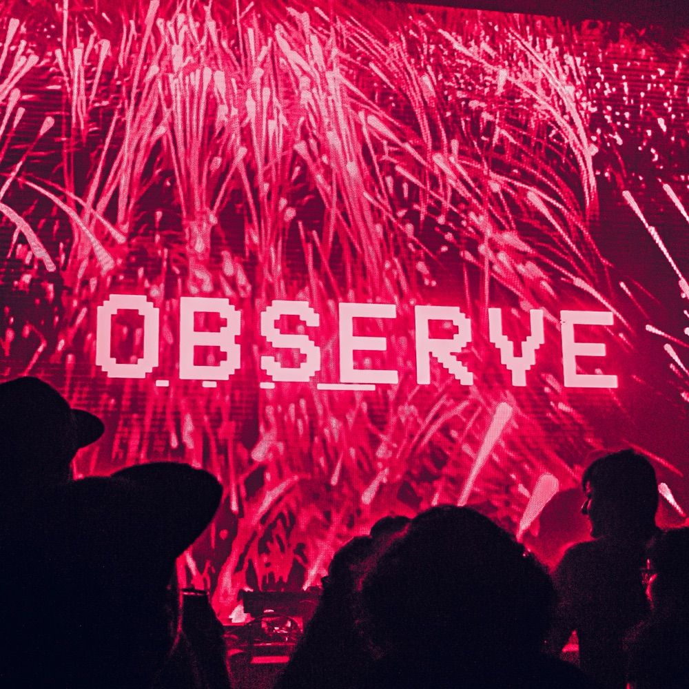 OBSERVE