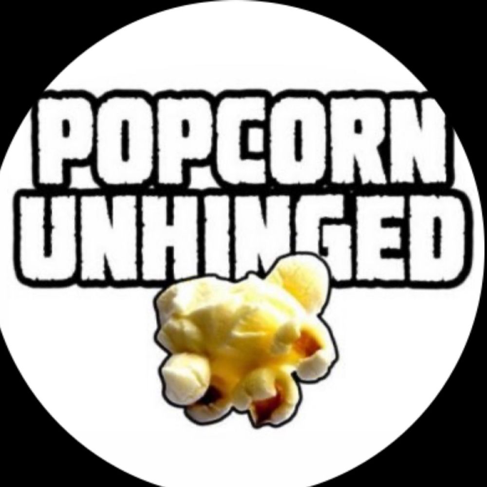 Popcorn Unhinged 