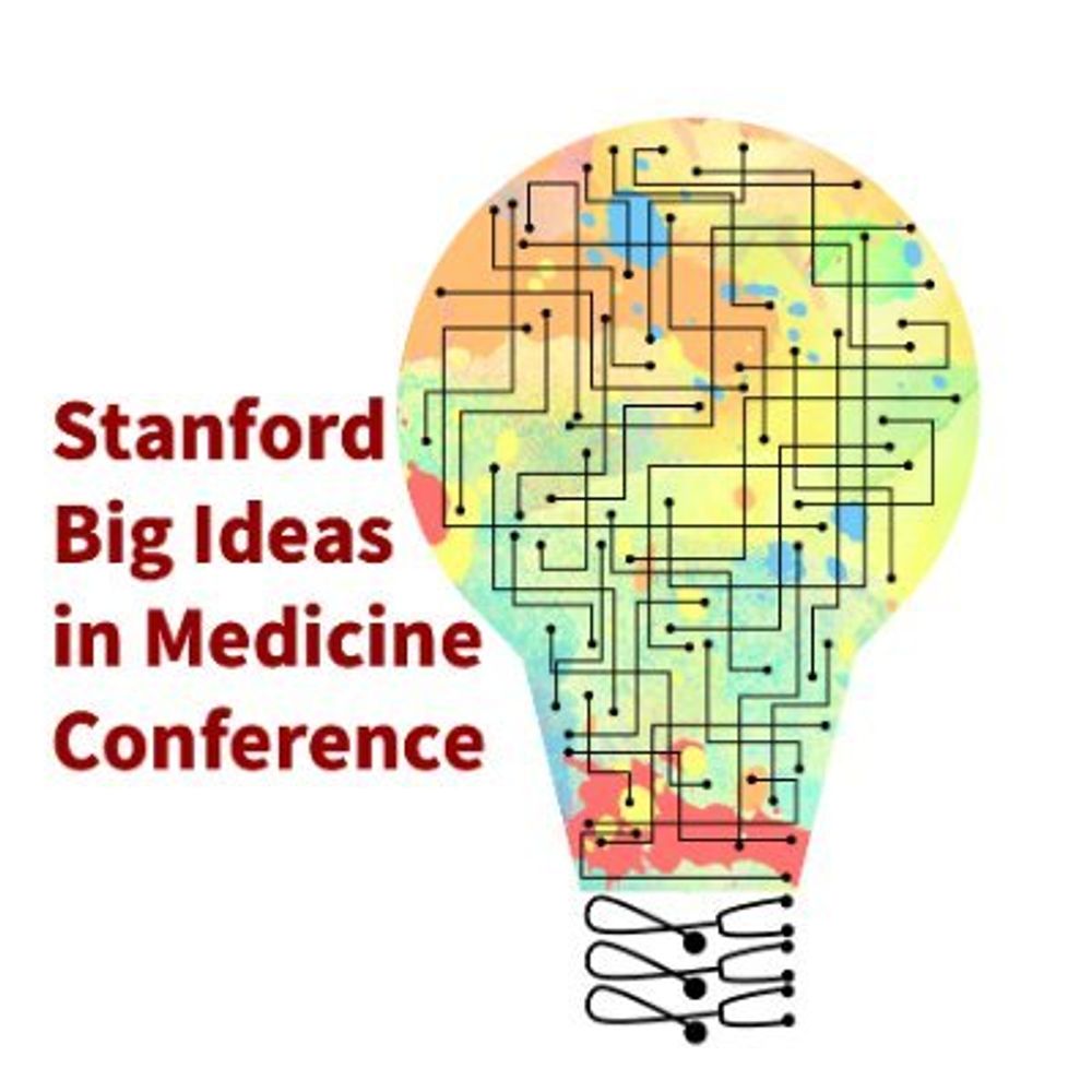 Stanford Big Ideas in Medicine