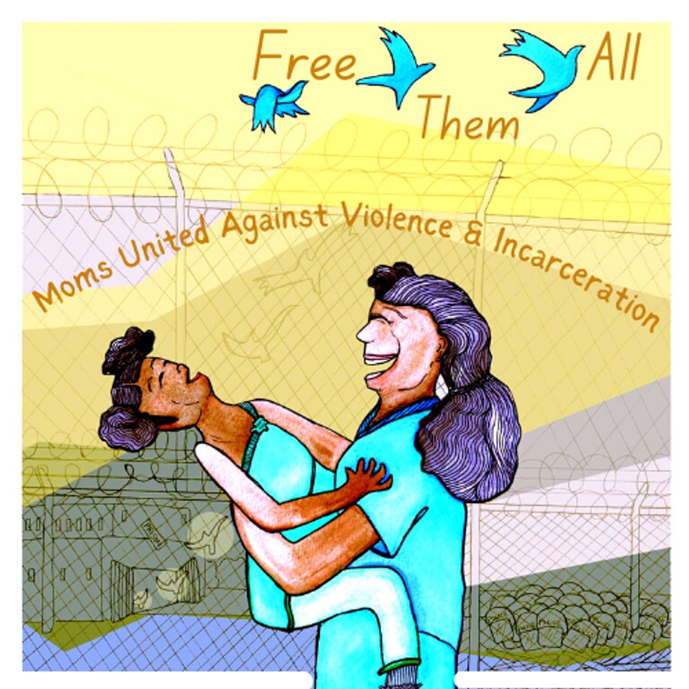Moms United Against Violence & Incarceration 