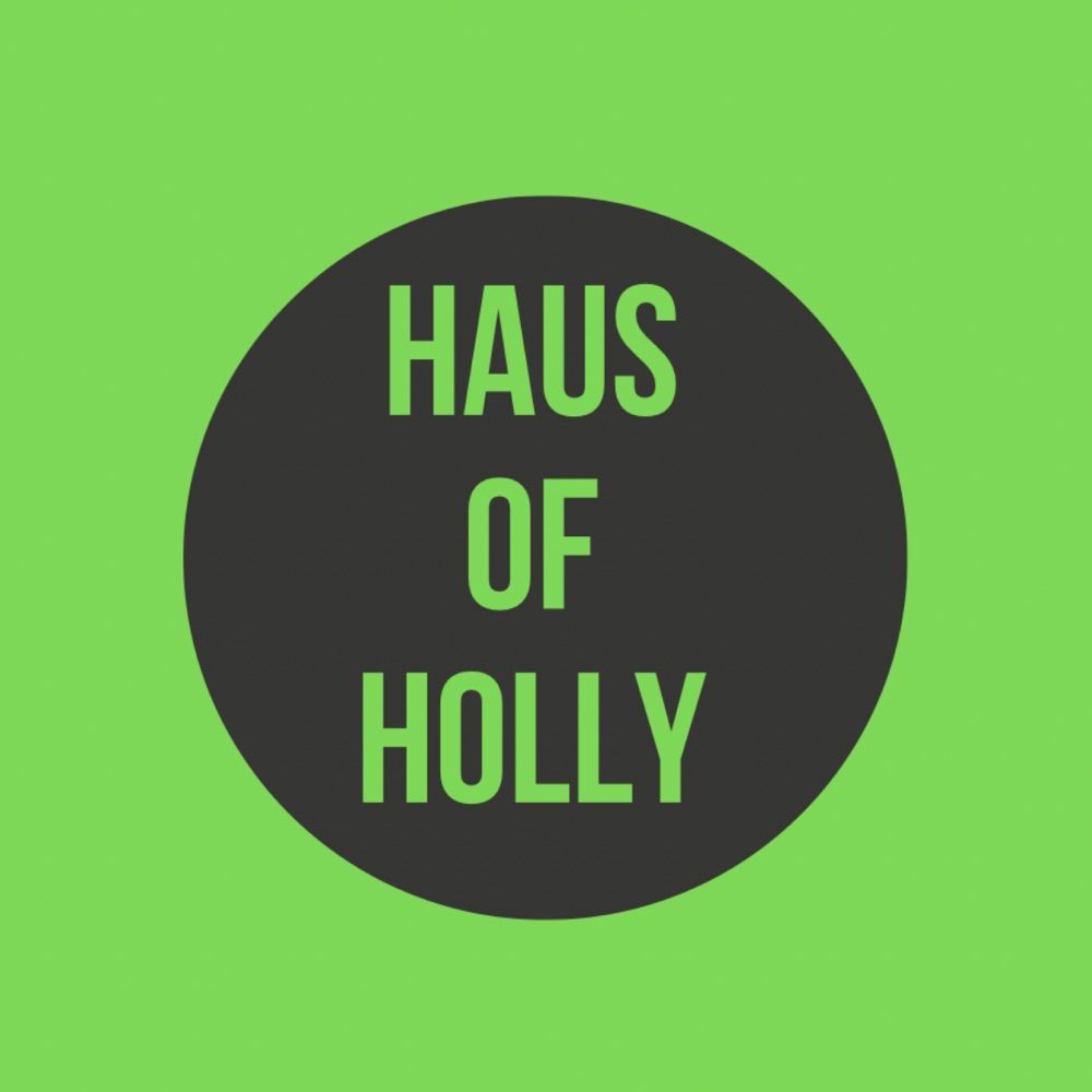 Haus Of Holly