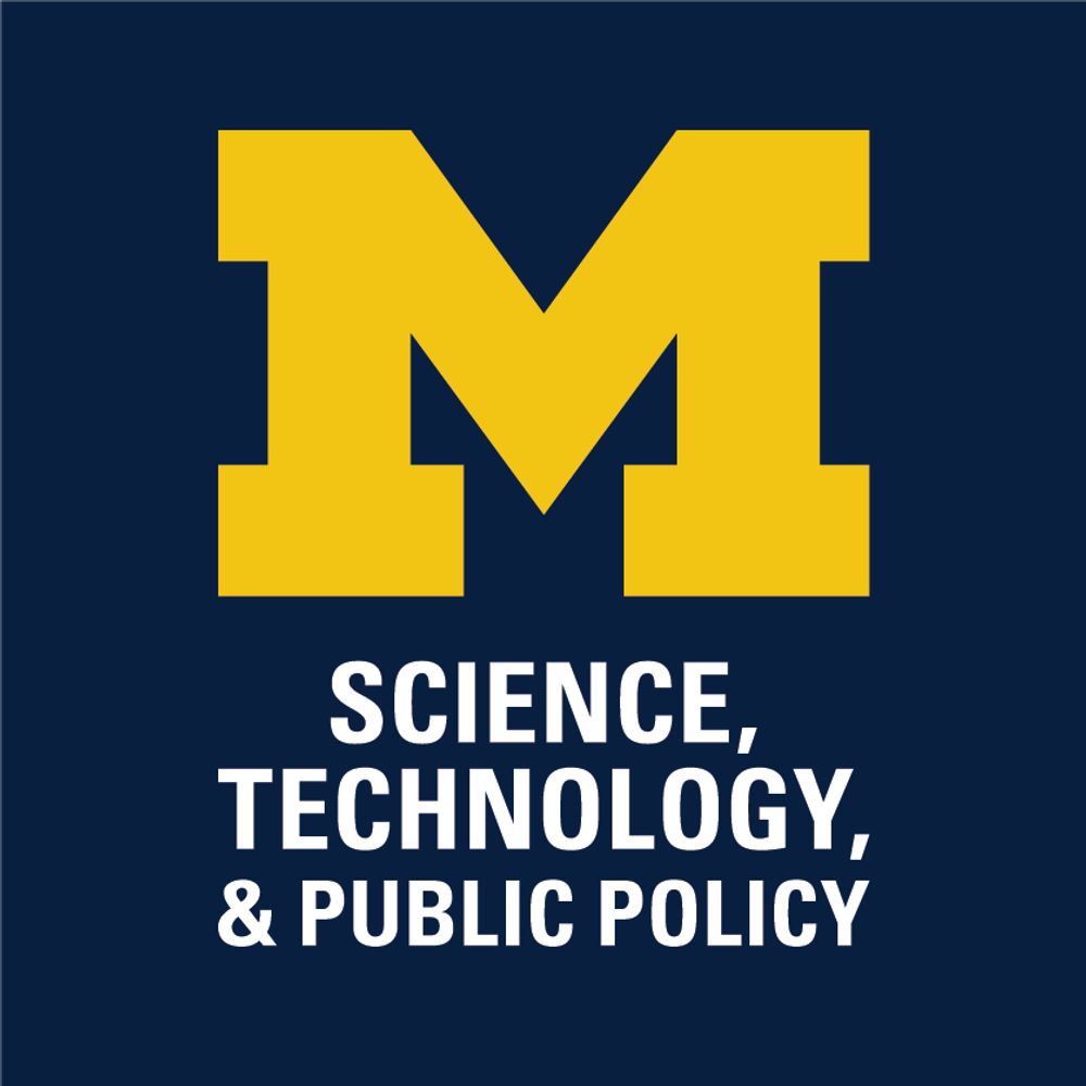 Science, Technology, & Public Policy @ UMich
