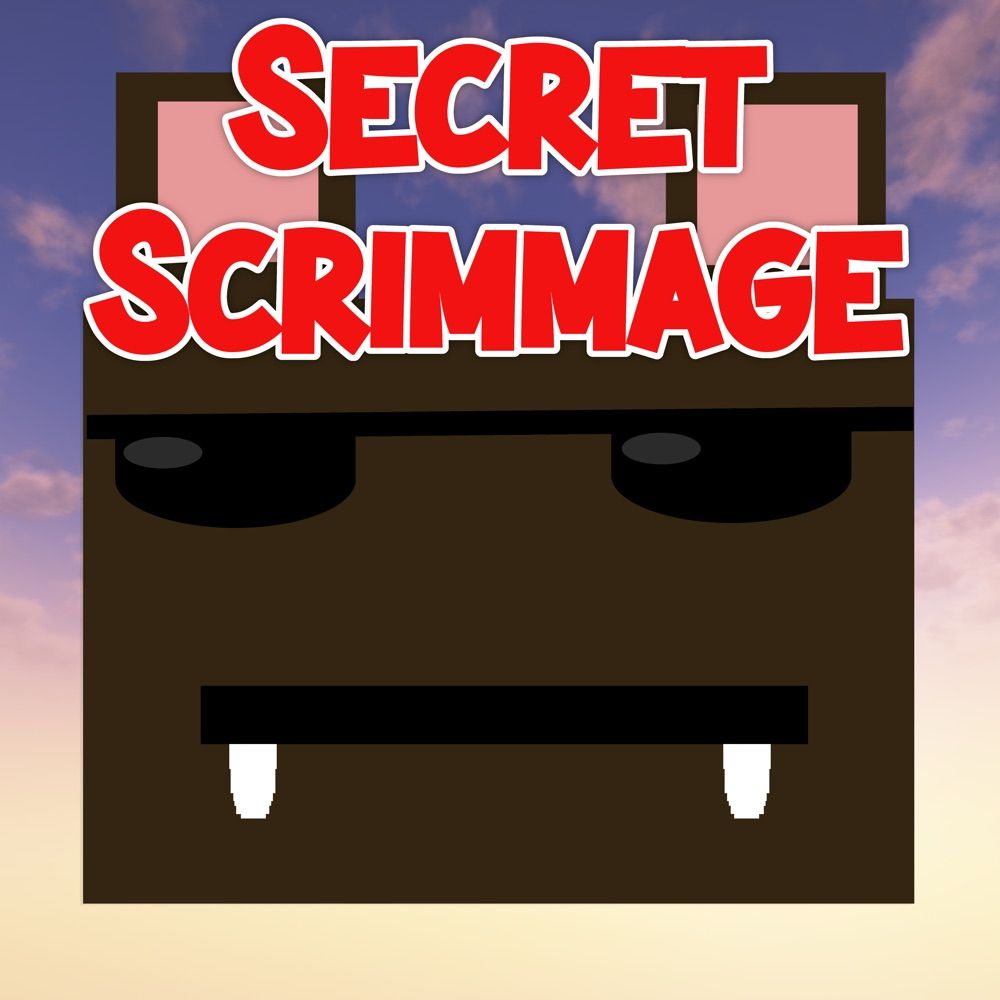 Secret Scrimmage