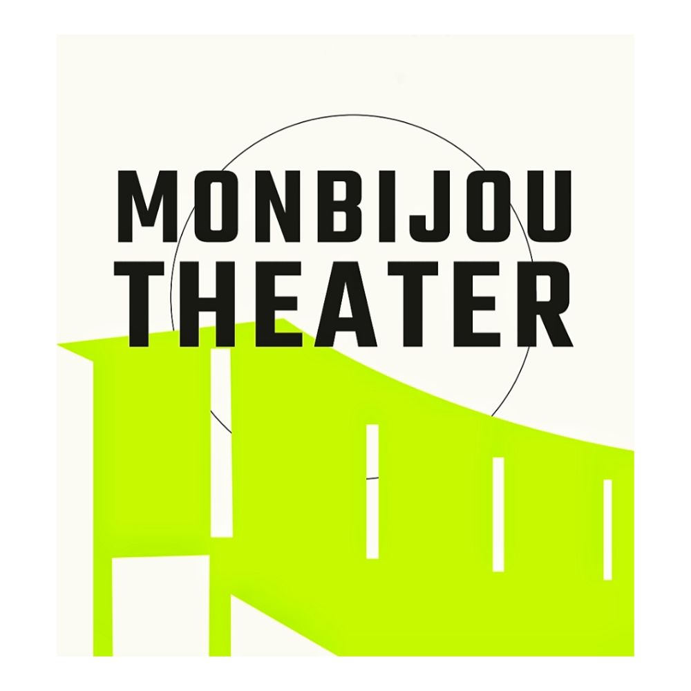 MONBIJOU THEATER BERLIN