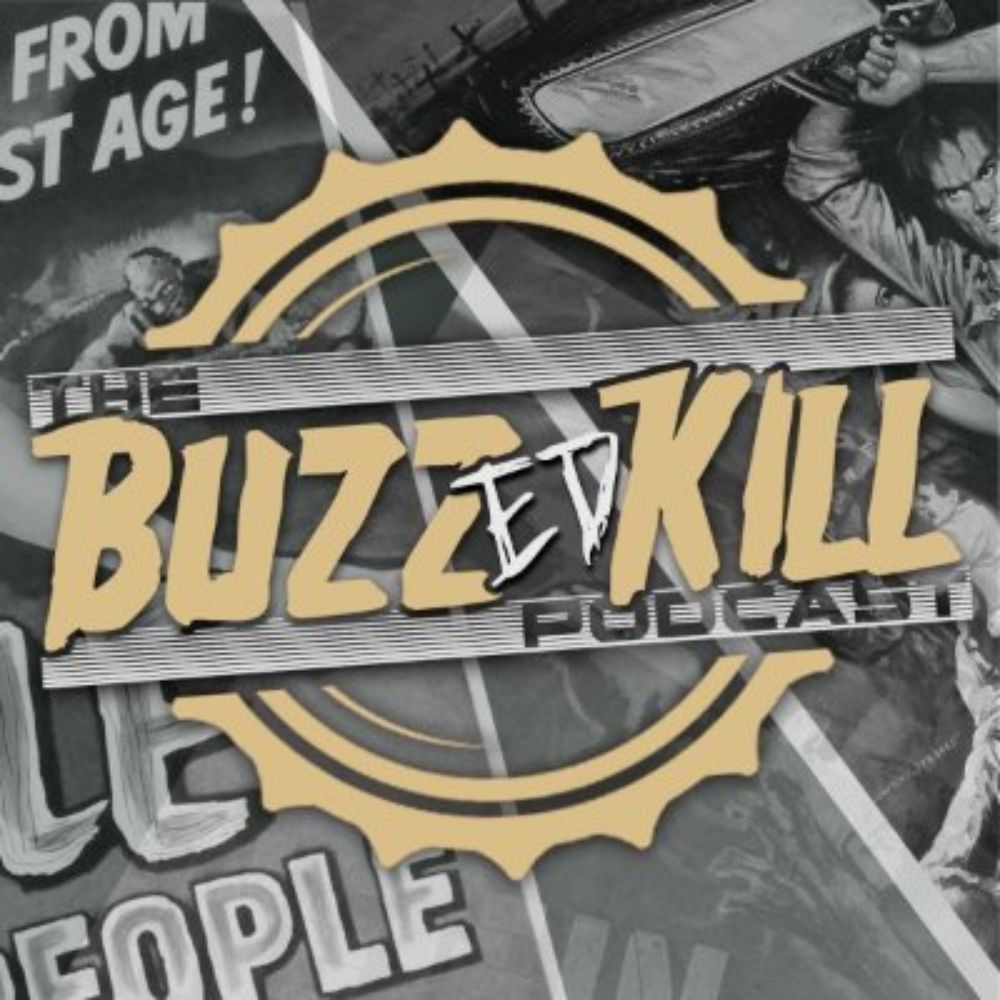 The Buzzed Kill Podcast