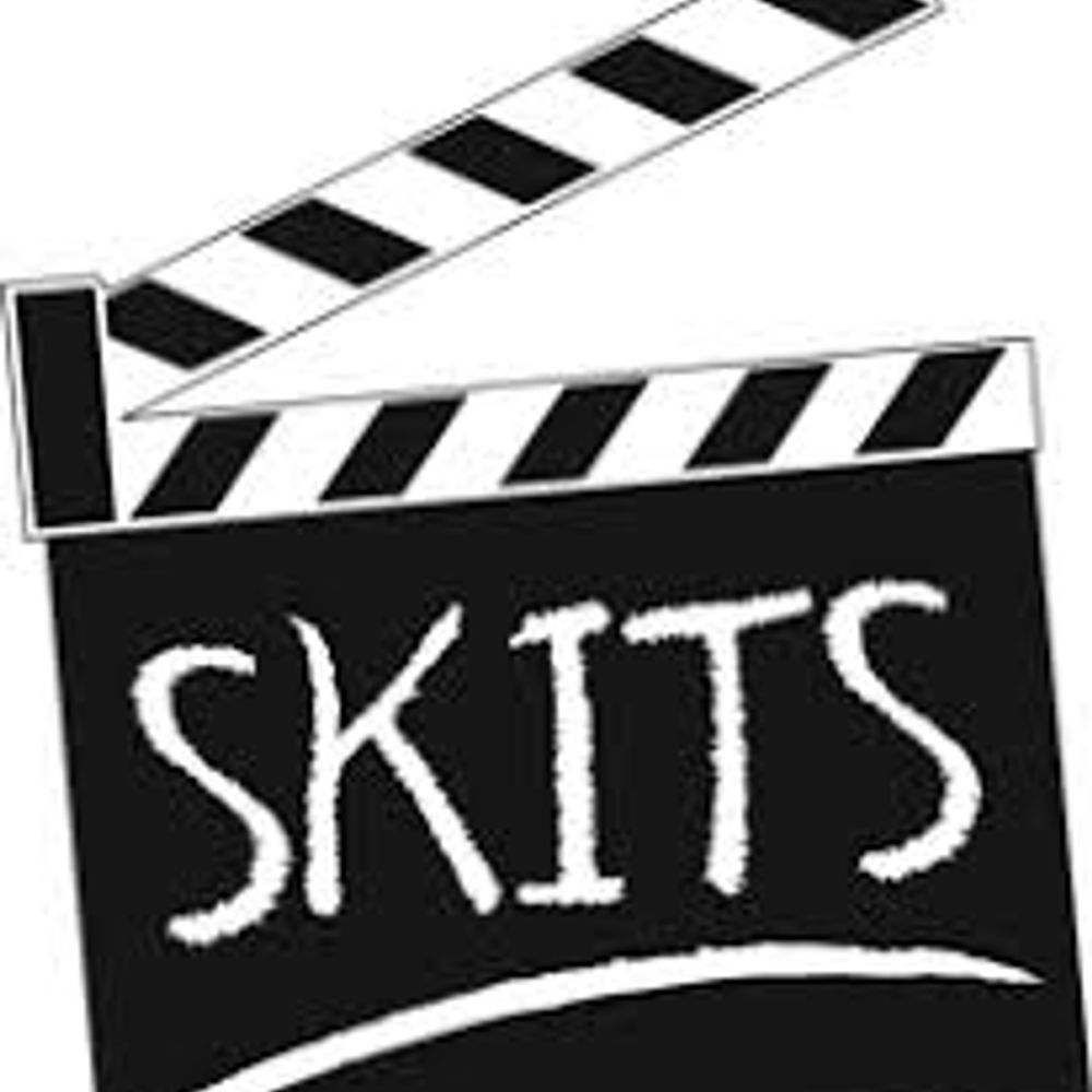 Skits