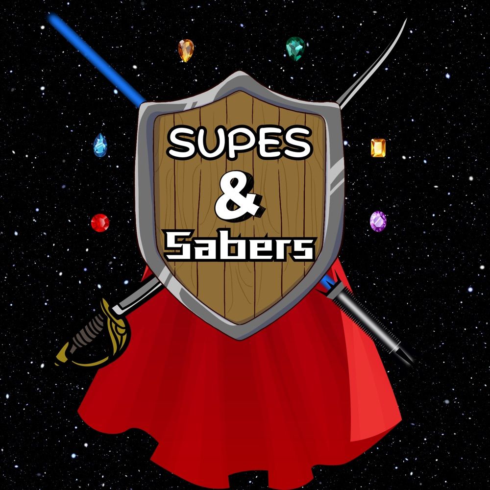 Supes and Sabers