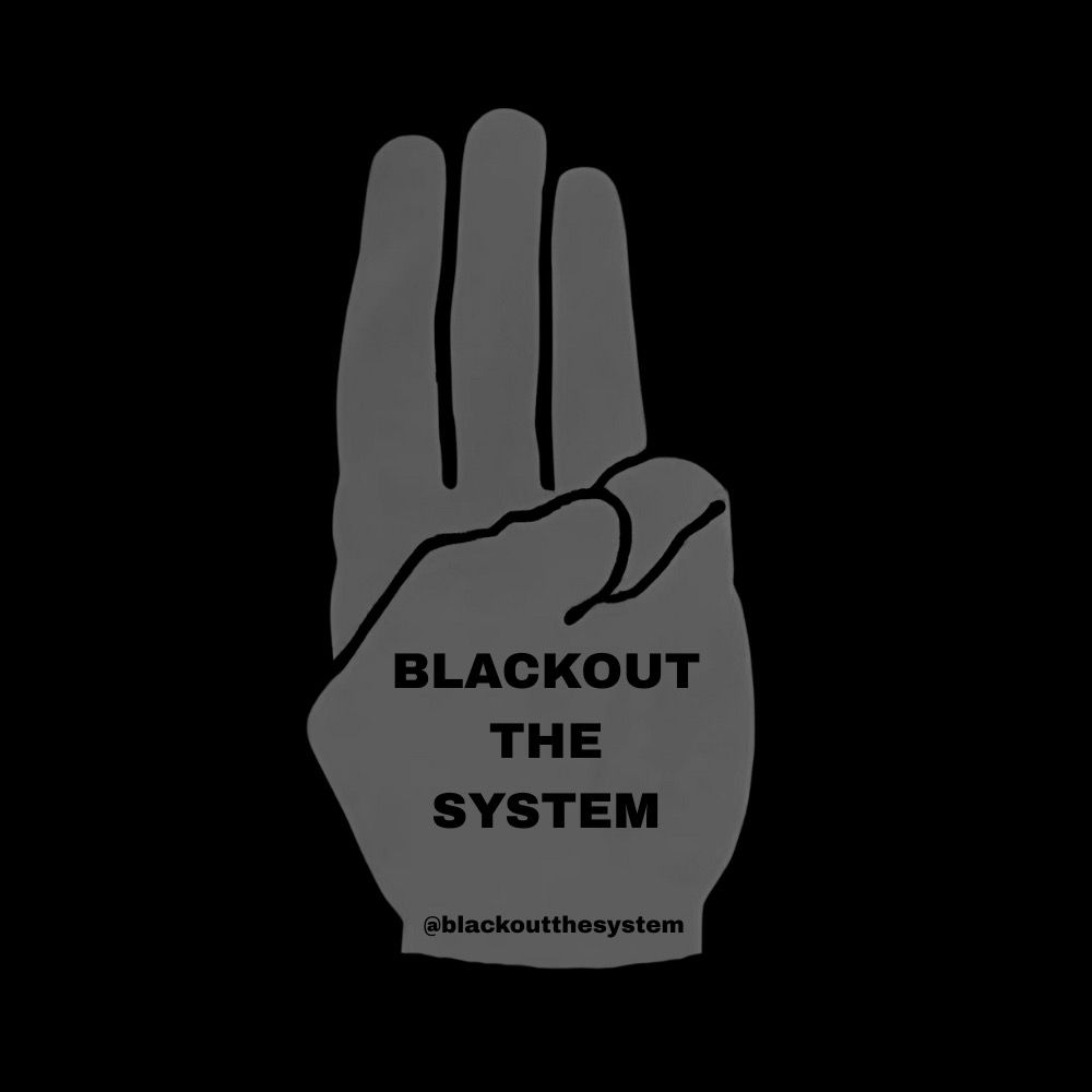 Blackout The System